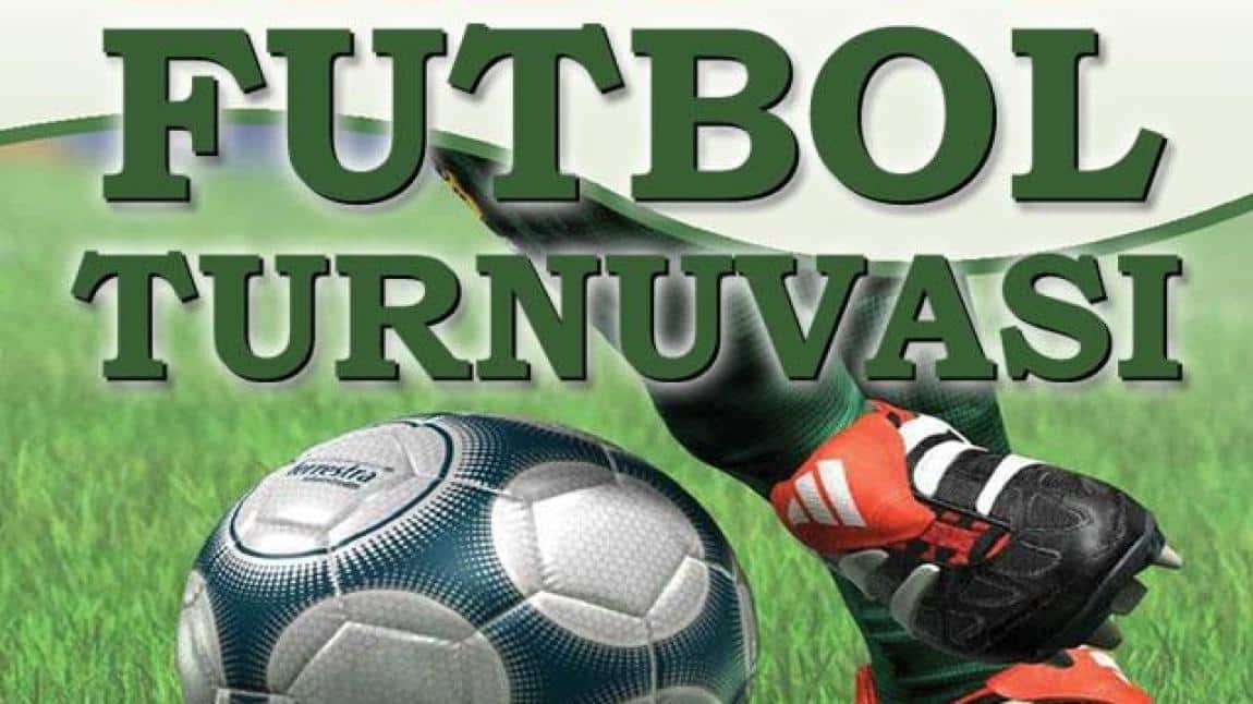 Okulumuz Futbol Turnuvası